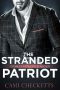 [Steele Family 02] • The Stranded Patriot · Georgia Patriots Romance